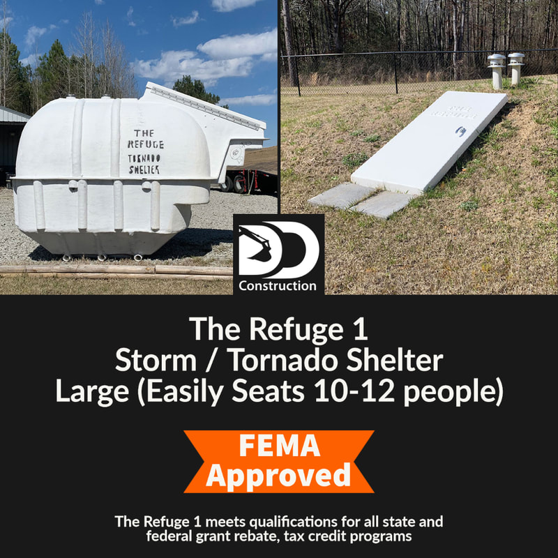 FEMA Approved! The Refuge 1 Storm / Tornado Shelter meets qualifications for all state and federal grant rebate, tax credit programs. DD Construction, LLC is a proud authorized dealer for The Refuge Storm / Tornado Shelters. DD Construction serves Alabama, Tennessee, Georgia and Mississippi.